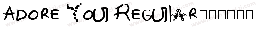 Adore You Regular字体转换